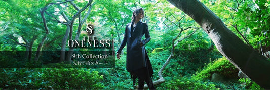 本日より THE ONENESS 9th Collection 受注スタート